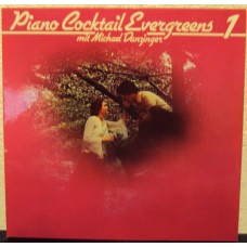 MICHAEL DANZINGER - Piano Cocktail Evergreens 1